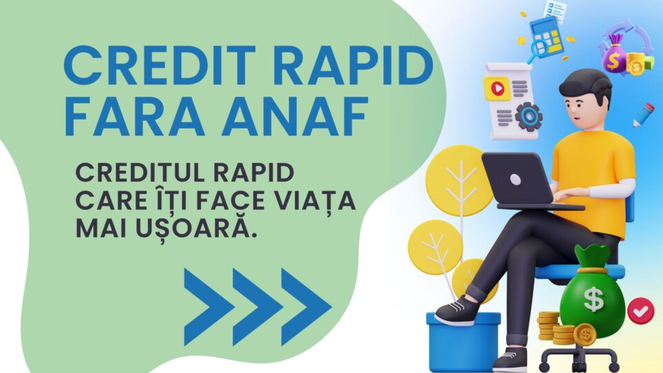 Credit rapid fara anaf