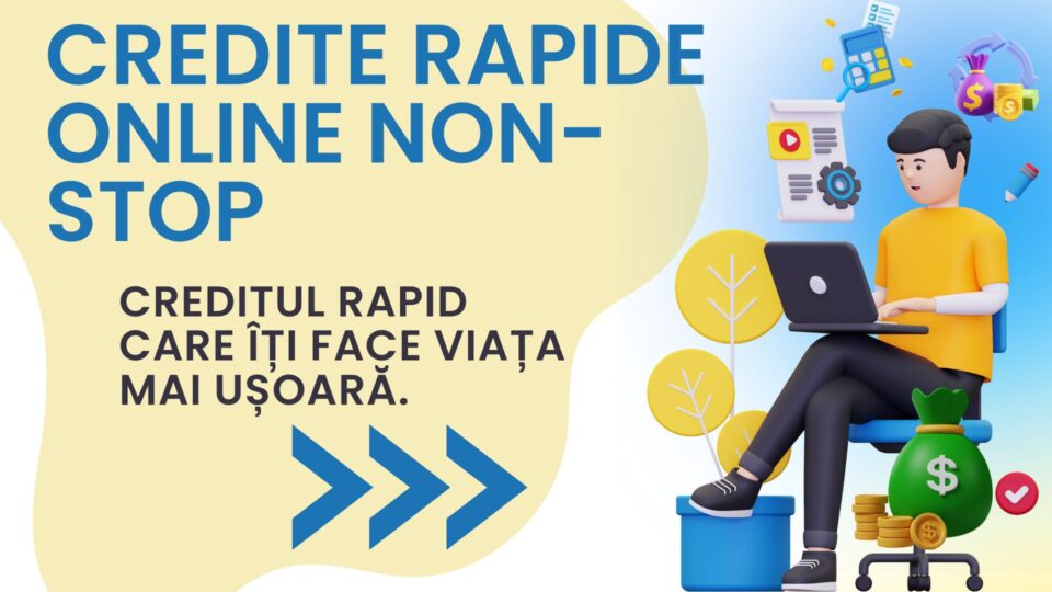 Credite rapide online non-stop