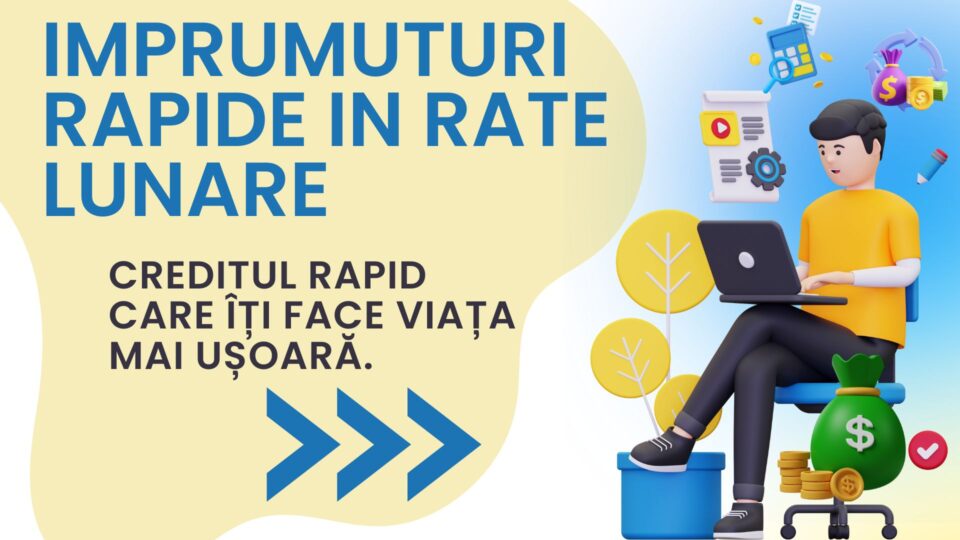 Imprumuturi rapide in rate lunare