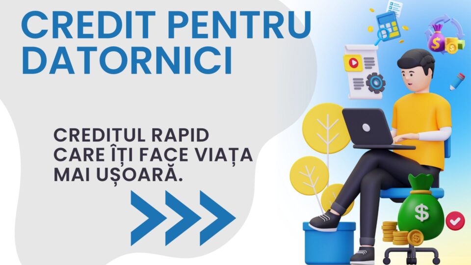 Credit pentru datornici